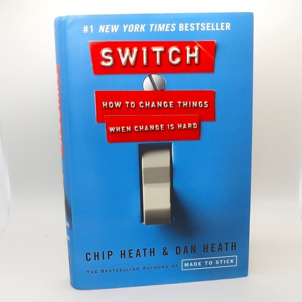 Switch by Chip Heath/Dan Heath - Hardcover Book NY Bestseller